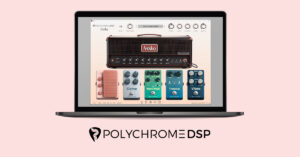 PolyChrome DSP - Production Ready Guitar Tones